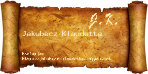 Jakubecz Klaudetta névjegykártya